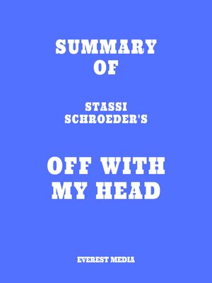 cover image of Summary of Stassi Schroeder's Off with My Head